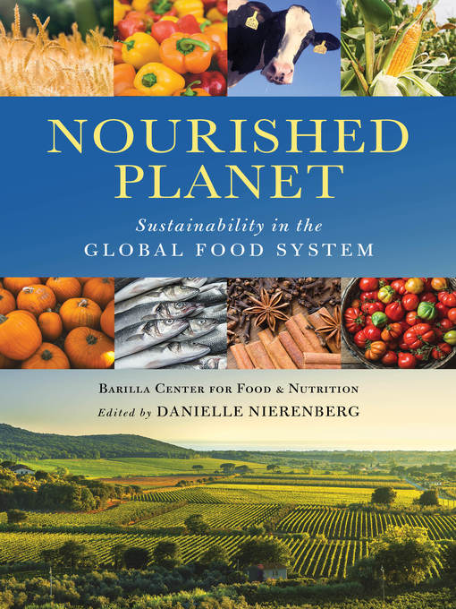 Title details for Nourished Planet by Barilla Center for Food and Nutrition - Available